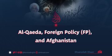 Al-Qaeda, Foreign Policy (FP) and Afghanistan