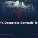 «Pakistan’s Desperate Generals’ New Plan»