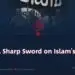 ISIS: A Sharp Sword on Islam’s Neck