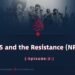 ISIS and the Resistance ( NRF)