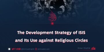The Development Strategy of ISIS and Its Use against Religious Circles