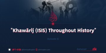 «Khawārij (ISIS) Throughout History» | Episode 3