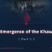 The Emergence of the Khawārij | Part 1