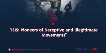 «ISIS: Pioneers of Deceptive and Illegitimate Movements»
