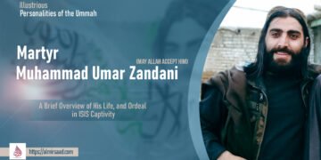 Martyr Muhammad Umar Zandani: A Brief Overview of His Life and Ordeal in ISIS Captivity